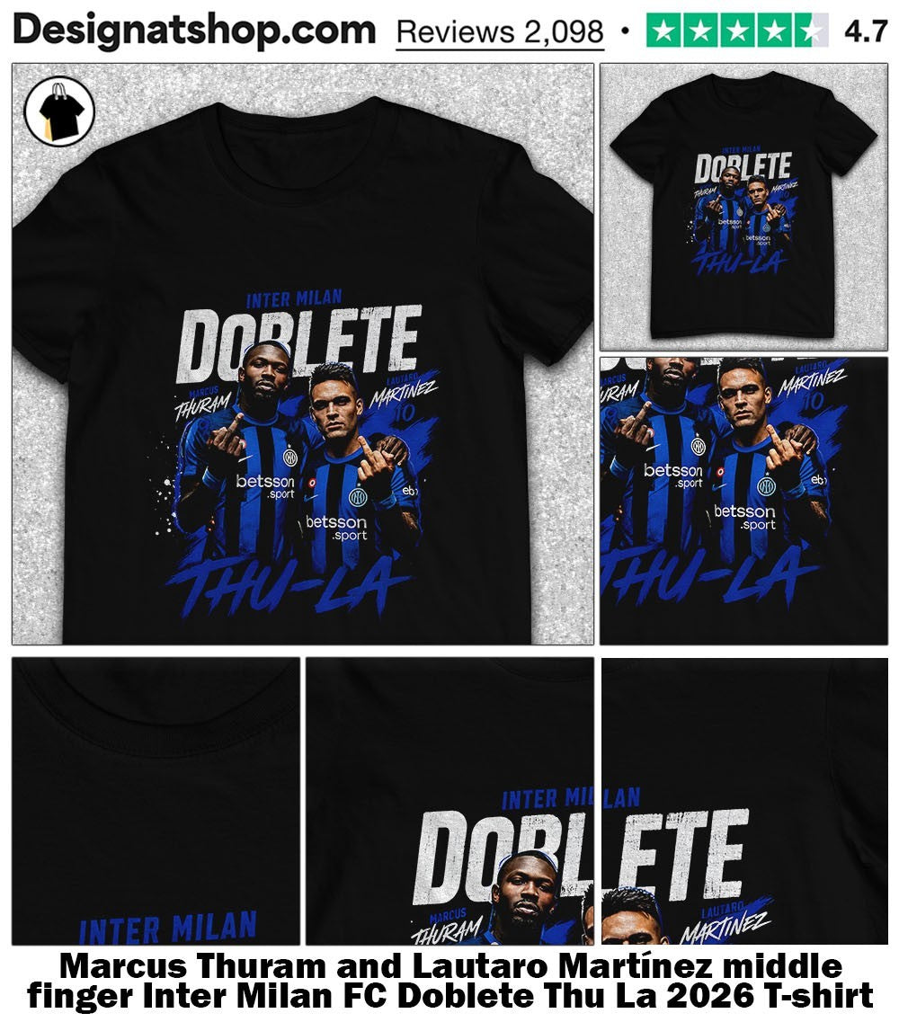 Marcus Thuram and Lautaro Martínez middle finger Inter Milan FC Doblete Thu La 2026 shirt