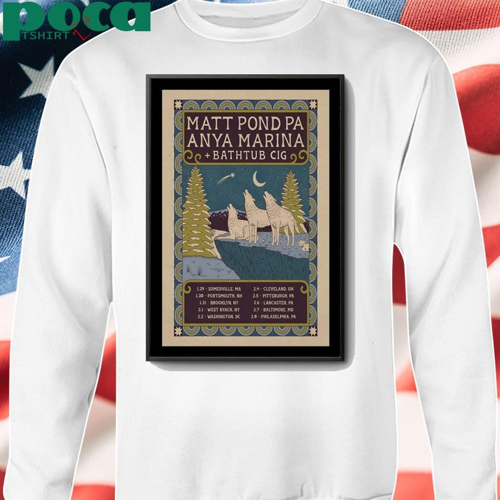 Matt Pond PA And Anya Marina 2025 Winter Tour Poster shirt