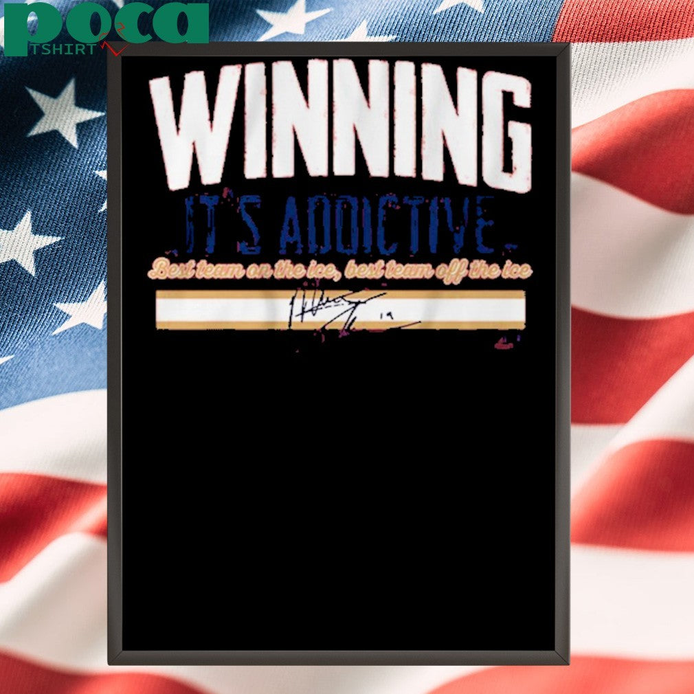 Matthew Tkachuck Winning, It’s Addictive T-Shirt