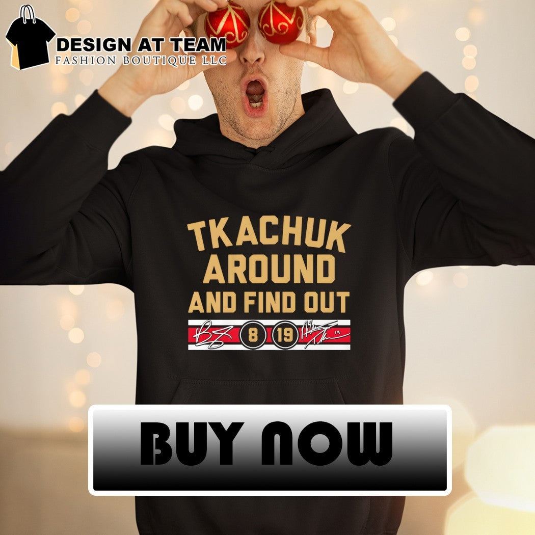 Matthew Tkachuk and Brady Tkachuk Around and Find Out Florida Panthers Hockey 2026 shirt
