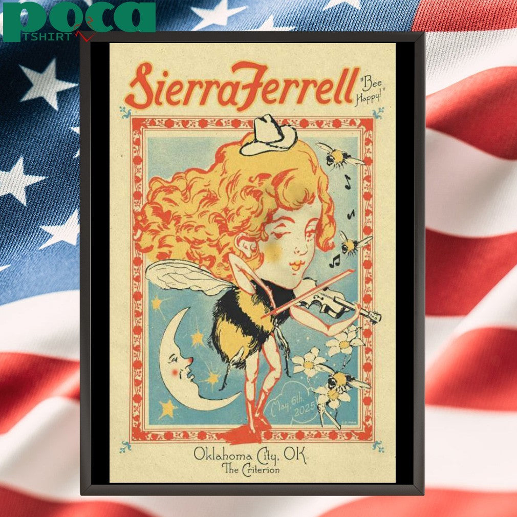 May 6 2025 The Criterion Oklahoma City OK Sierra Ferrell Poster Shirt