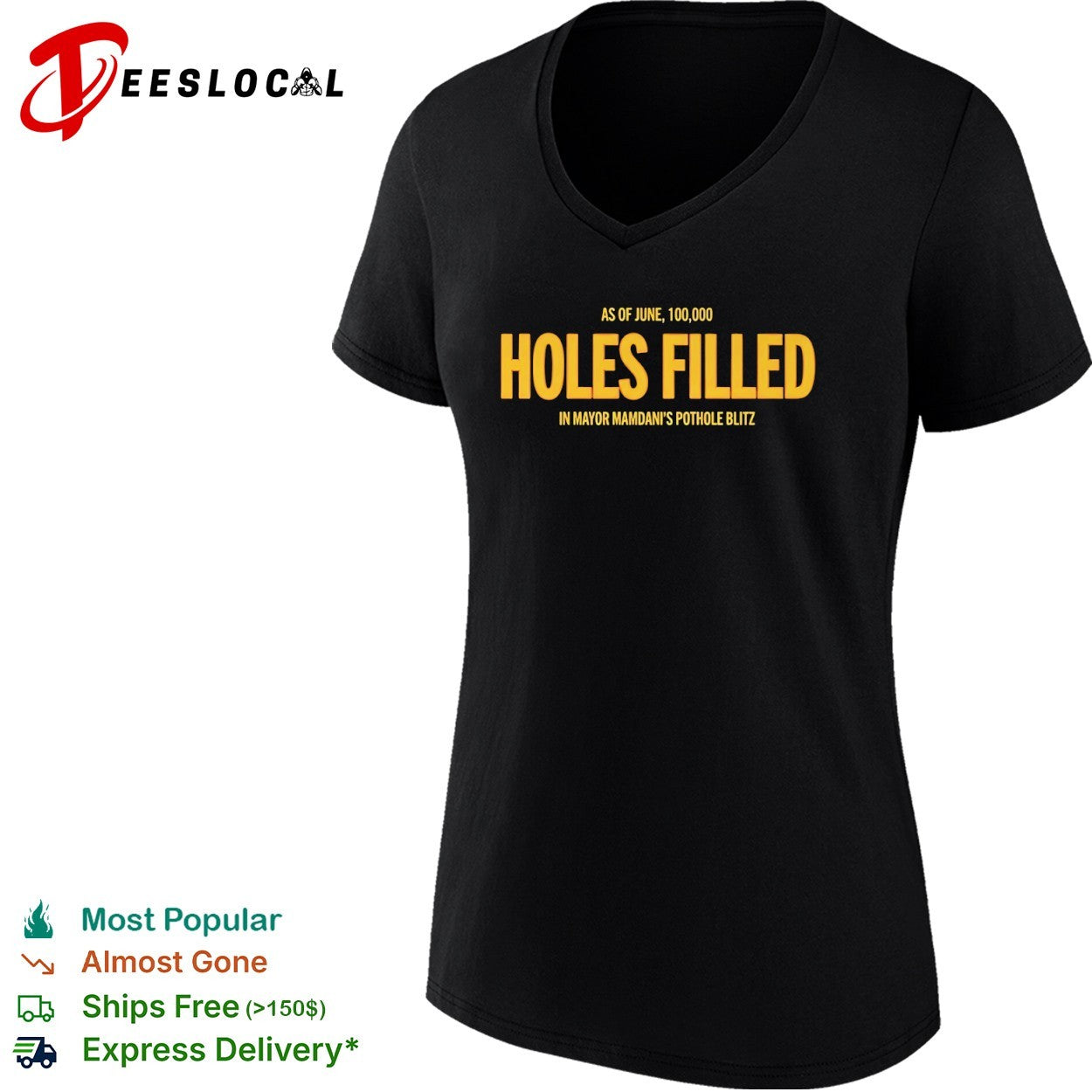 Mayor Mamdani pothole blitz as of June 100000 holes filled shirt