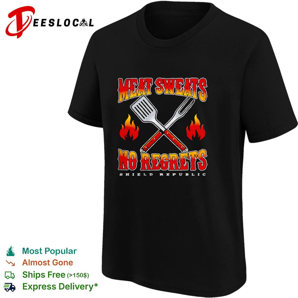 Meat sweats no regrets Shield Republic spatula and fork flames shirt