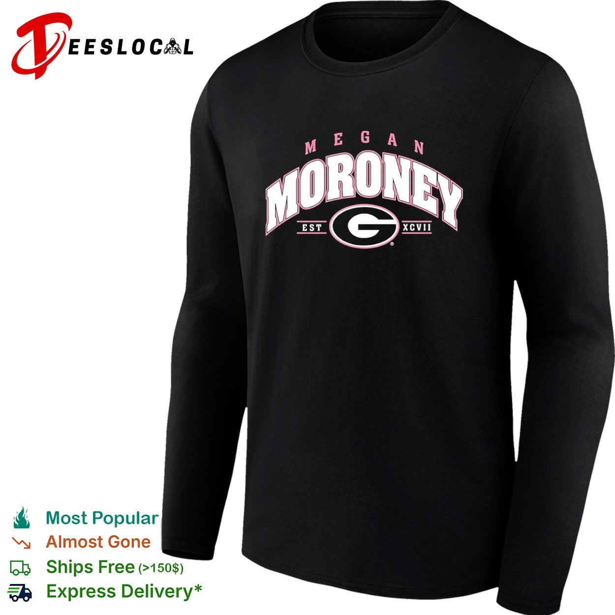 Megan Moroney Georgia Bulldogs EST XCVII shirt