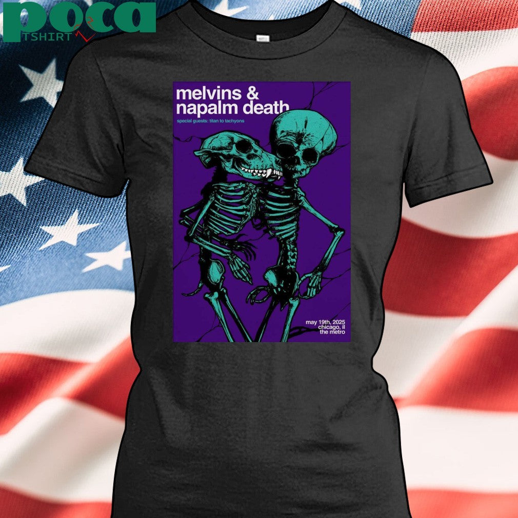 Melvins And Napalm Death At Metro On May 19 2025 Tour Poster shirt
