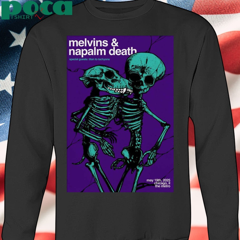 Melvins And Napalm Death At Metro On May 19 2025 Tour Poster shirt
