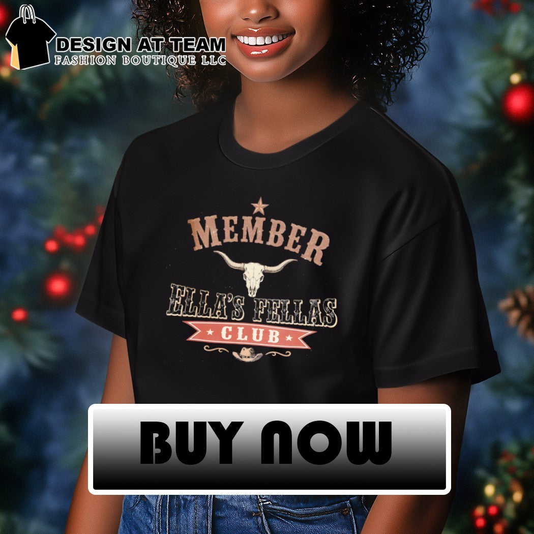 Member Ella’s Fellas Club Cowgirl vintage shirt
