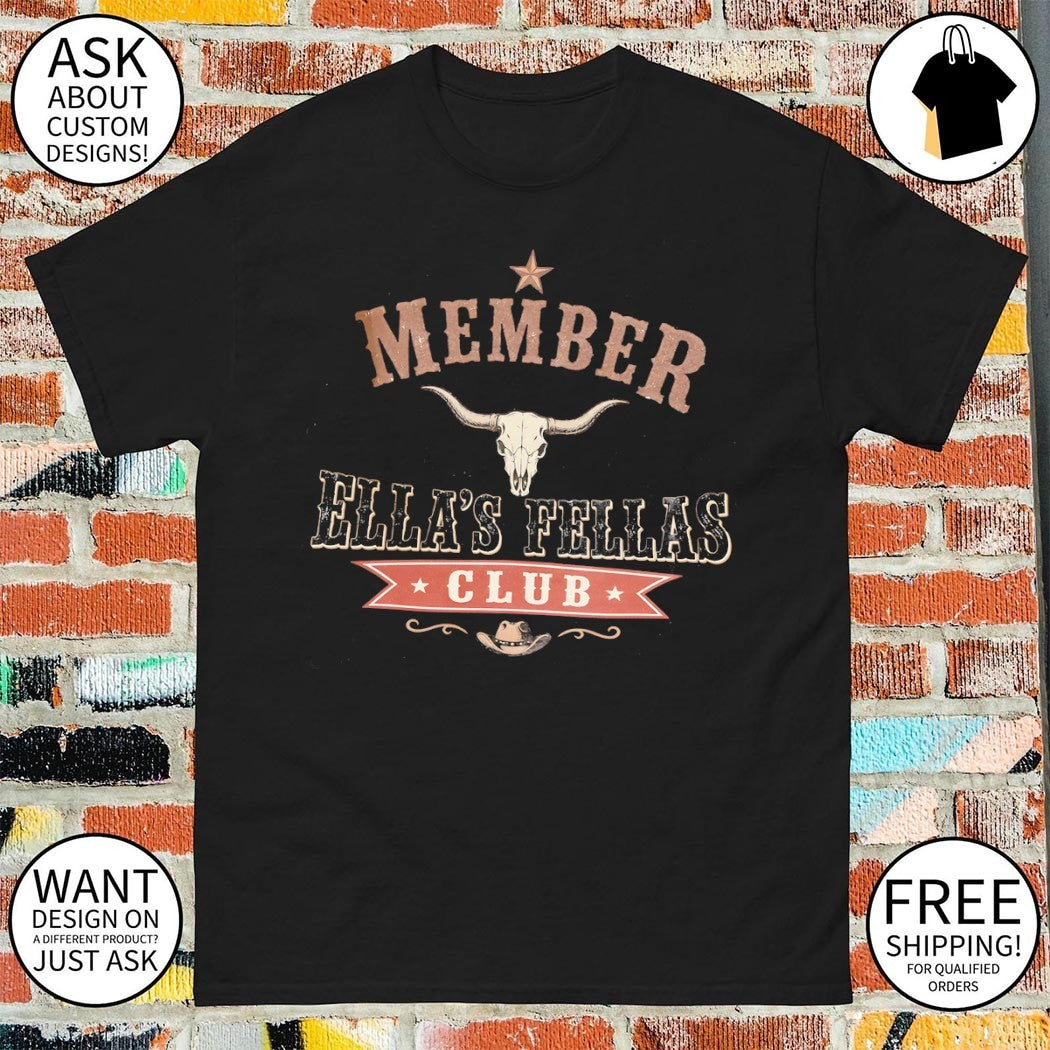 Member Ella’s Fellas Club Cowgirl vintage shirt