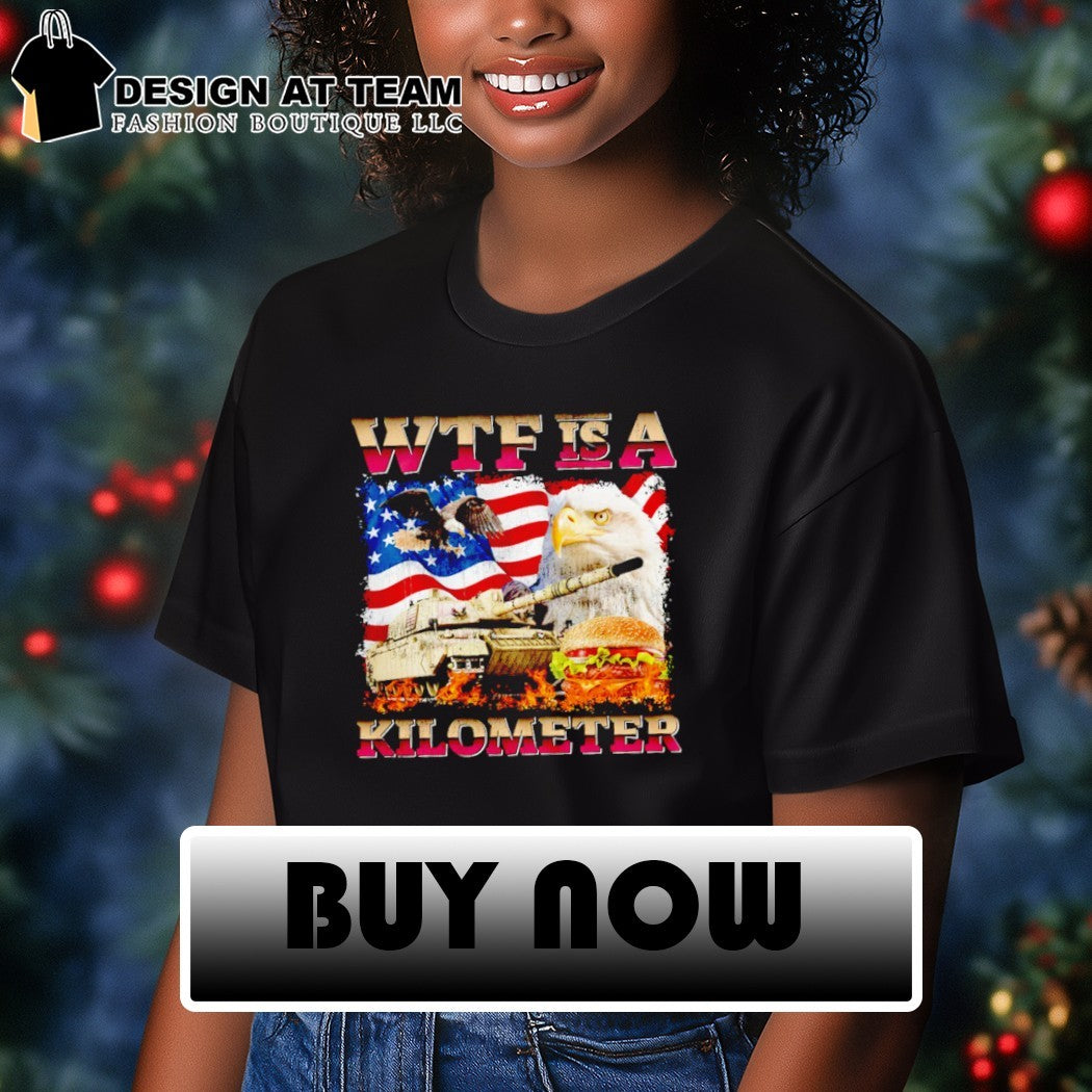 Men’s Funny 4th of July WTF is a Kilometer vintage shirt