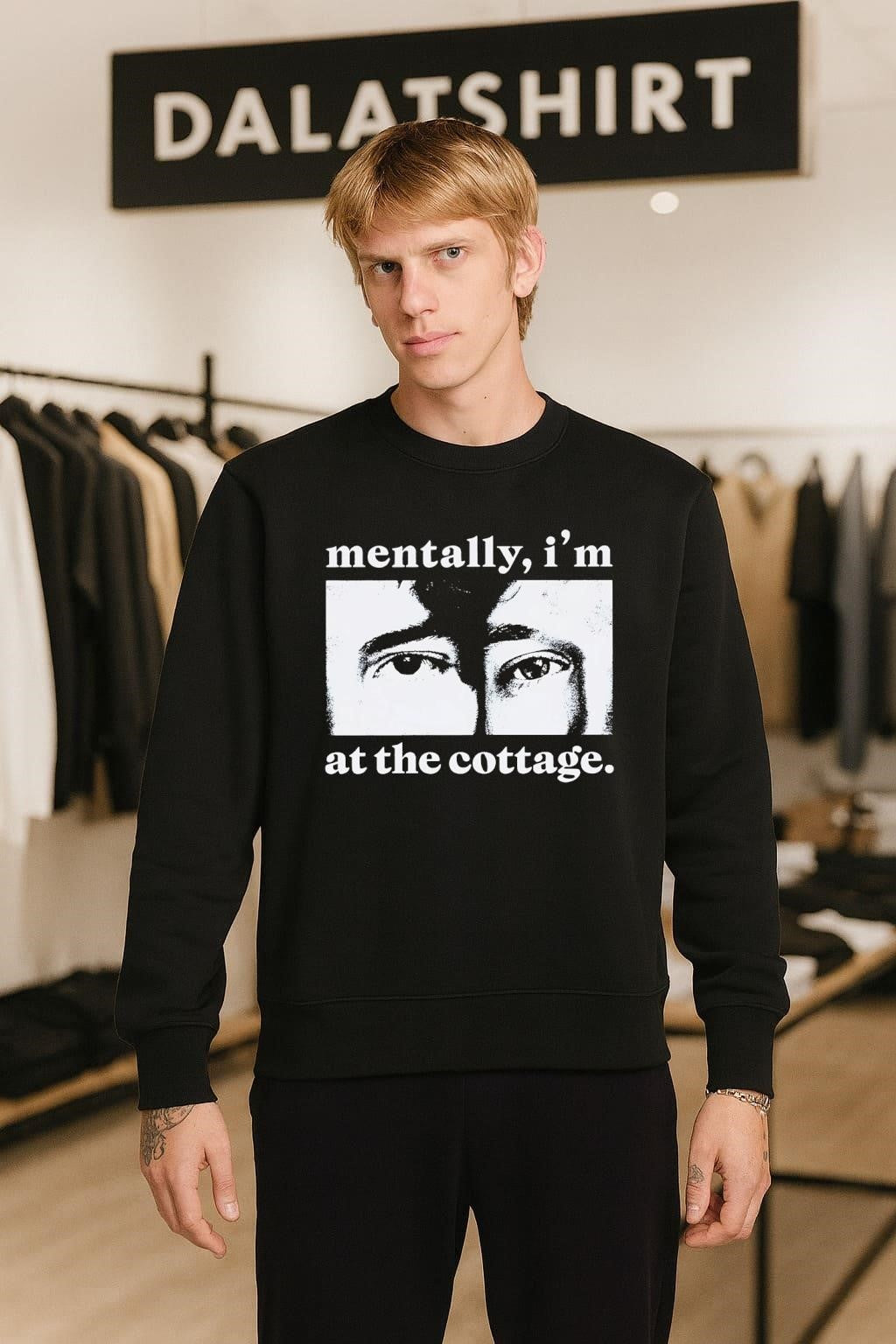 Mentally I’m At The Cottage Close Up Eyes shirt