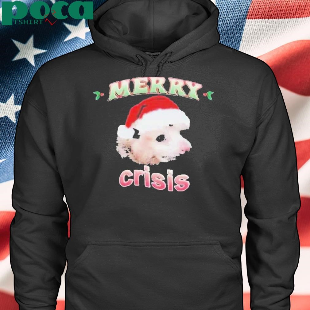 Merry Crisis Possum Shirt