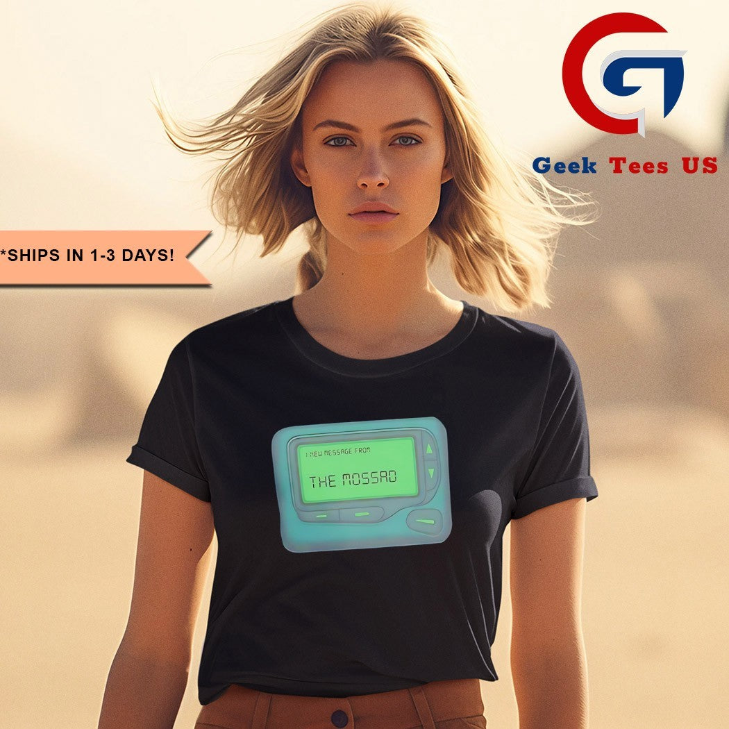 Message from the mossad shirt