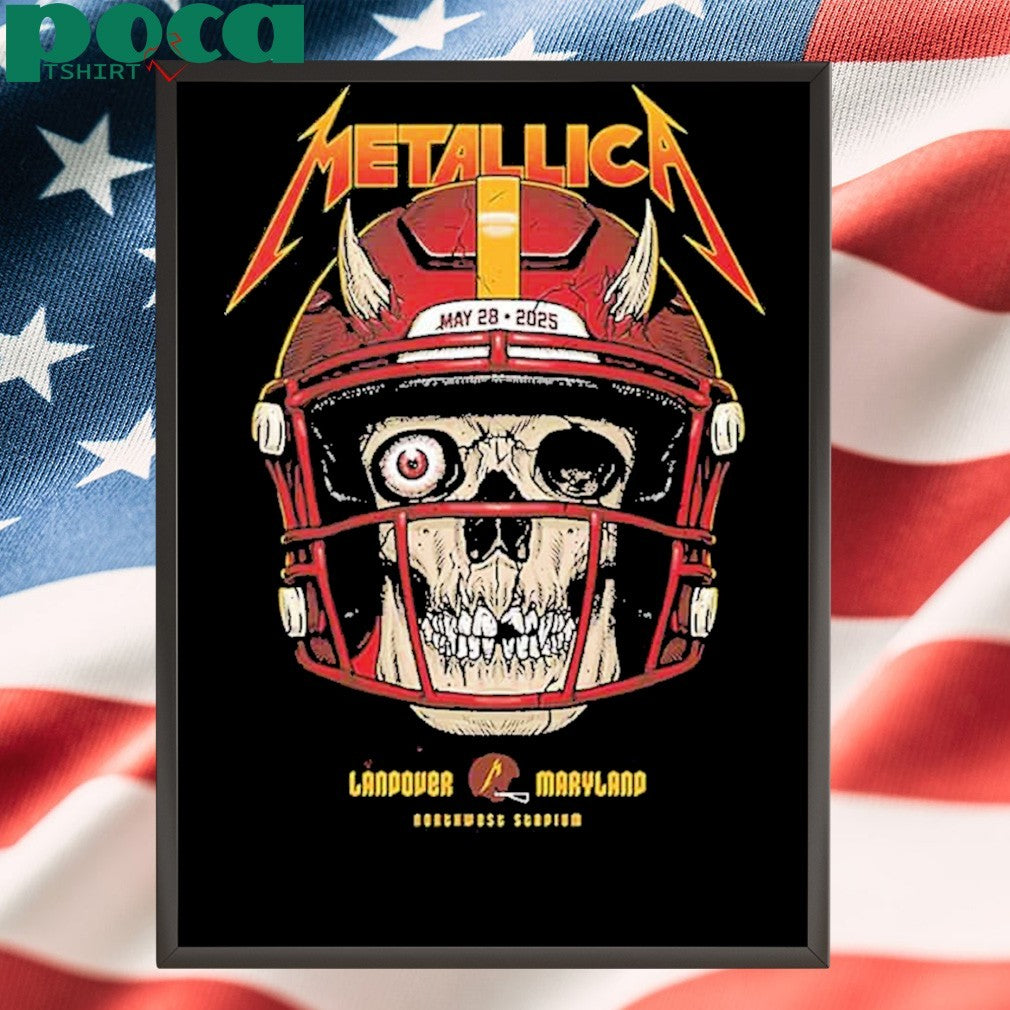 Metallica M72 Landover Exclusive Pop-Up Poster For Washington DC At Northwest Stadium On May 28 2025 Skull Helmet T-Shirt