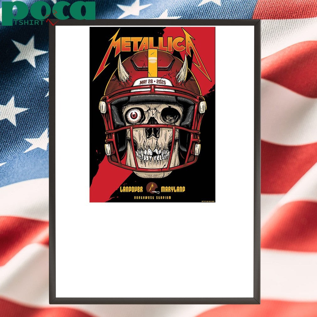 Metallica M72 Landover-Maryland Pop-Up Show Poster For Northwest Stadium MD On May 28th 2025 M72 North America Tour Home Decor Poster shirt