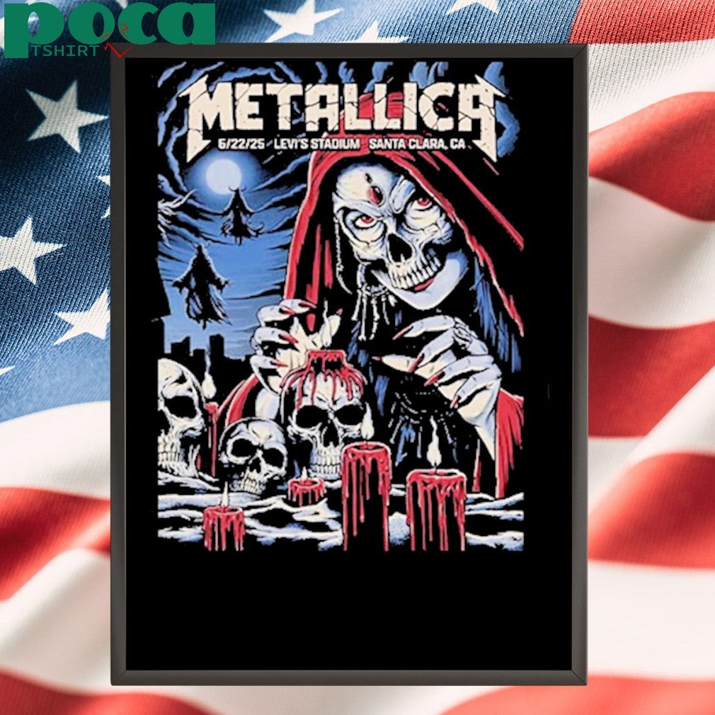 Metallica M72 Santa Clara Merch Tee 2 Nights At Levi’s Stadium Poster Set Both Dates In California North America Tour 2025 Unisex T-Shirt