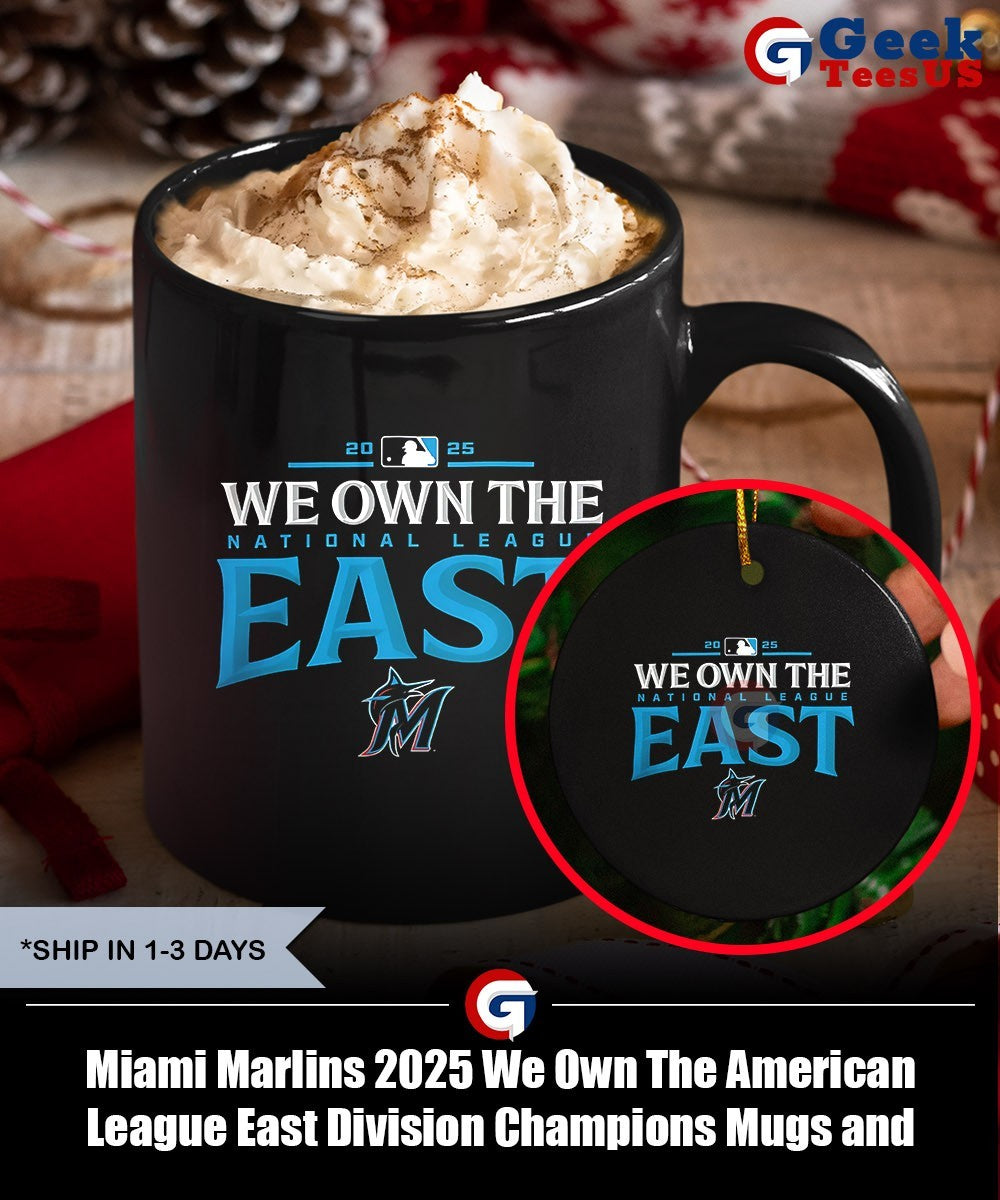 Miami Marlins 2025 We Own The American League East Division Champions shirt