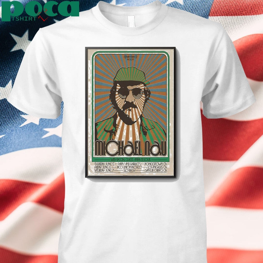 Michael Nau June 2025 California Tour Poster shirt