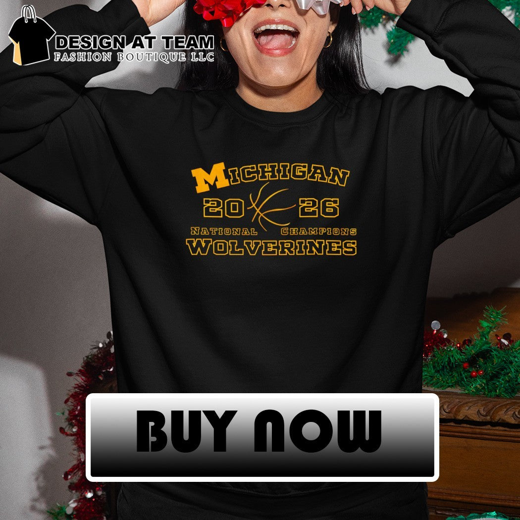 Michigan Wolverines National Champions Basketball 2026 shirt