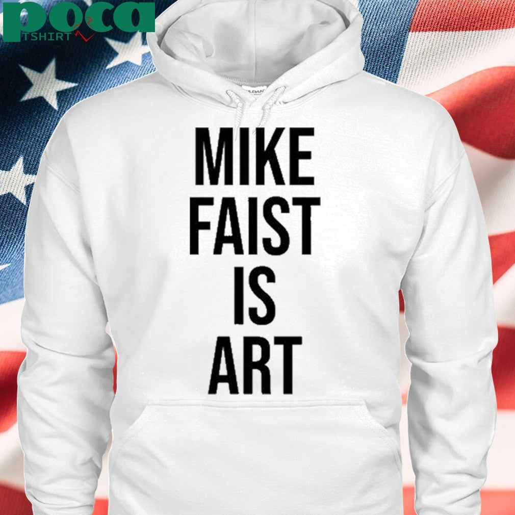 Mike Faist Is Art Shirt