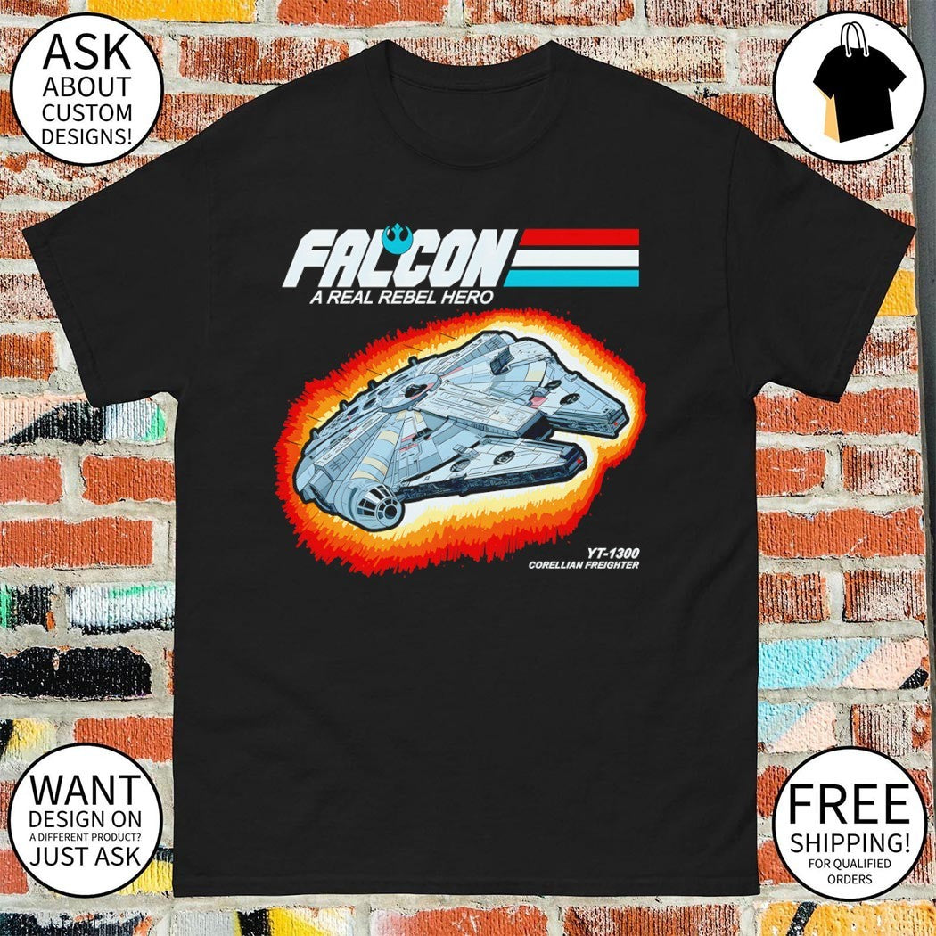 Millennium Falcon A Real Rebel Hero shirt
