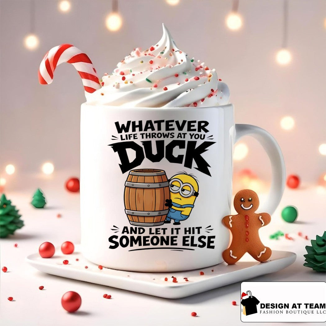 Minion whatever life throws at you duck and let it hit someone else shirt