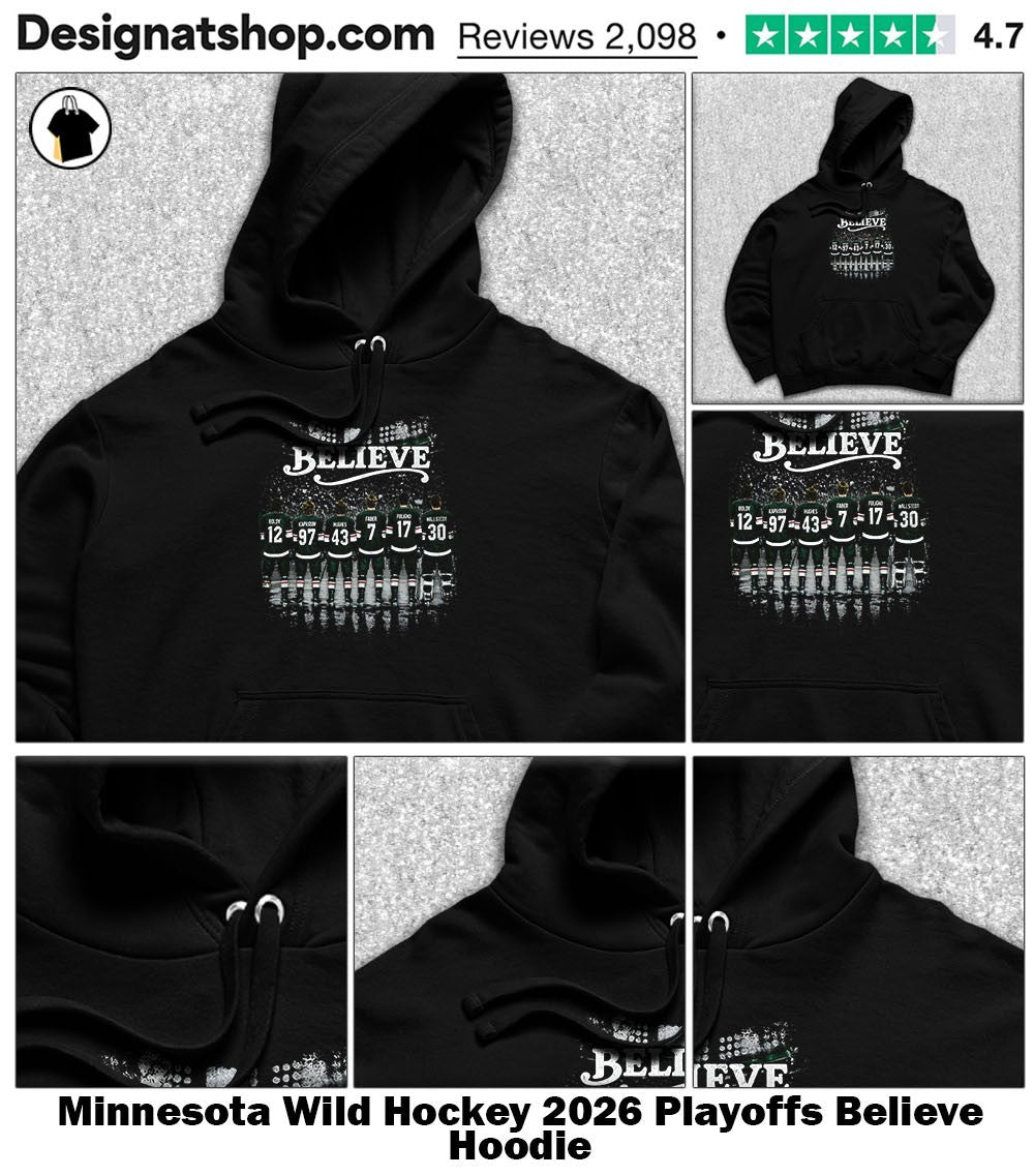 Minnesota Wild Hockey 2026 Playoffs Believe shirt