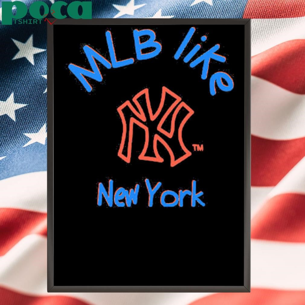 Mlb Like New York Yankees 2025 Shirt