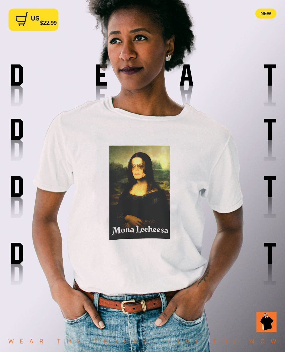 Mona Lisa Mona Leeheesa parody shirt