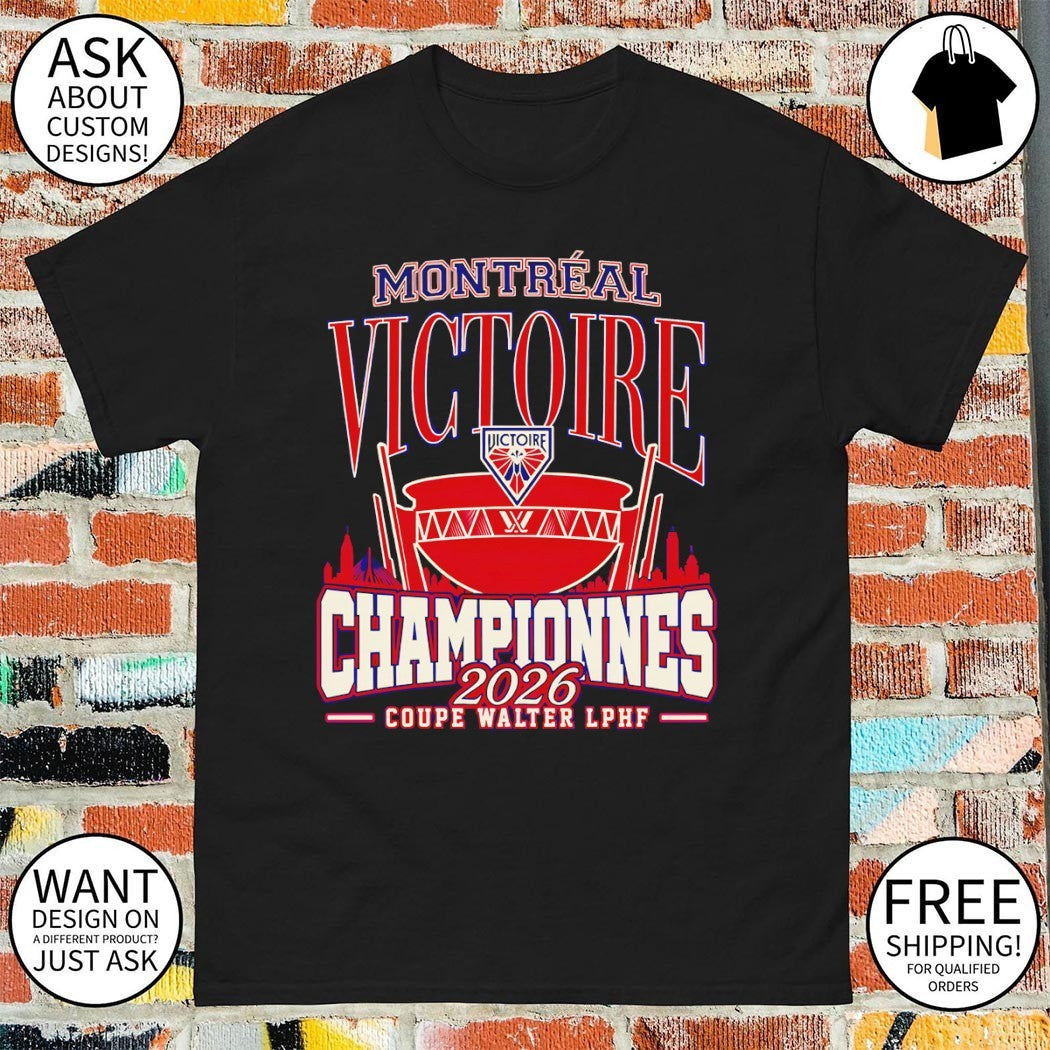 Montréal Victoire Walter Cup 2026 Champions Coupe Water LPHF shirt