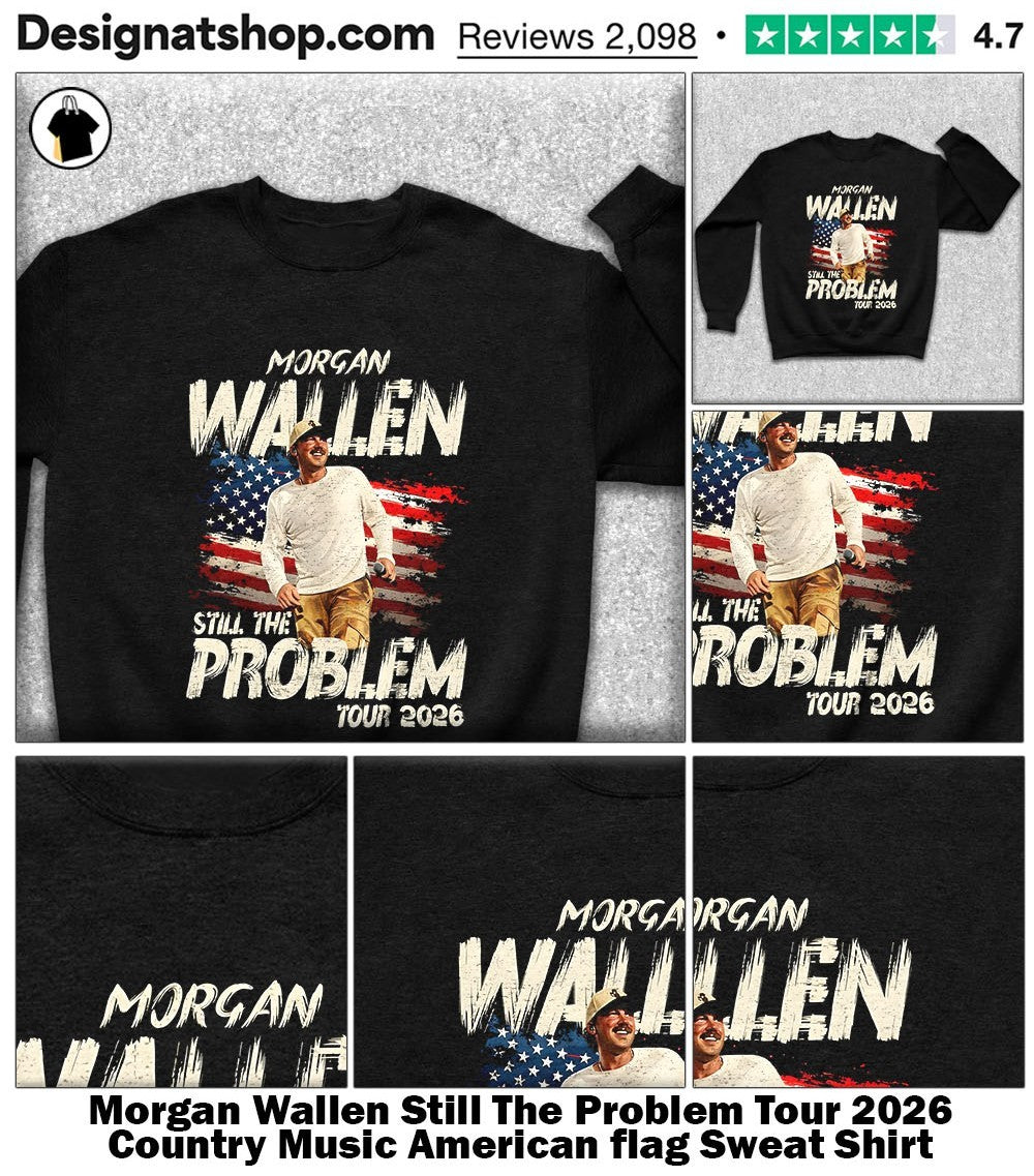 Morgan Wallen Still The Problem Tour 2026 Country Music American flag shirt