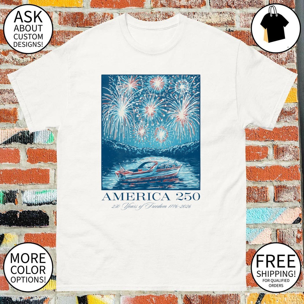 Motorboat on lake with Firework America 250 250 Years of Freedom 1776 2026 shirt