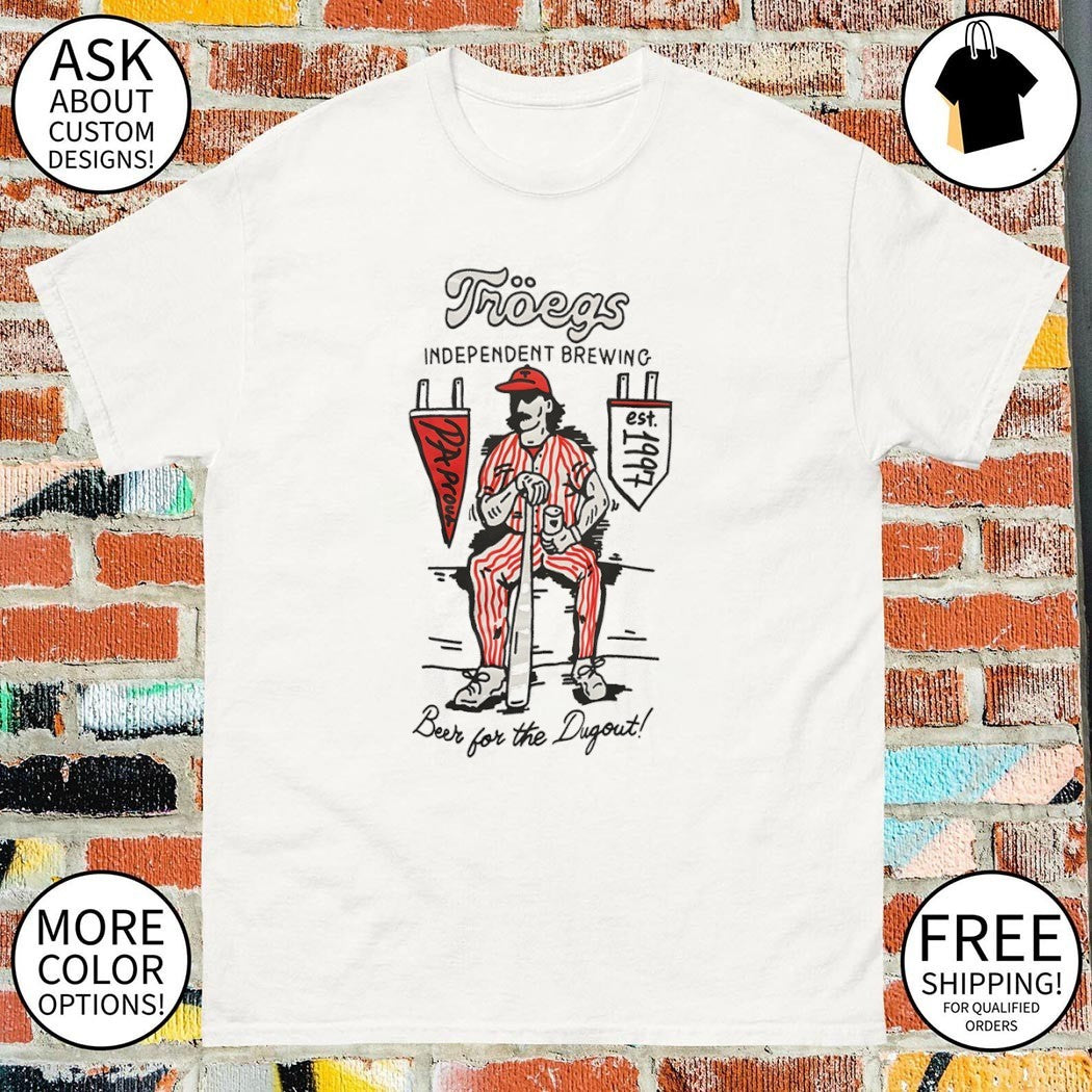 Mr. Keystone Philadelphia Phillies Troegs Independent Brewing beer for the Dugout shirt