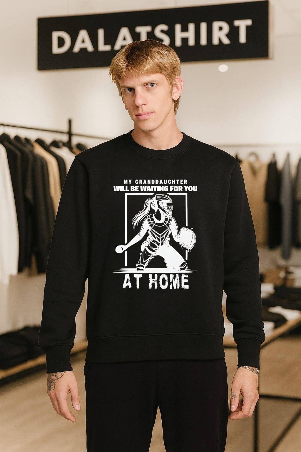 My granddaughter will be waiting for you at home shirt