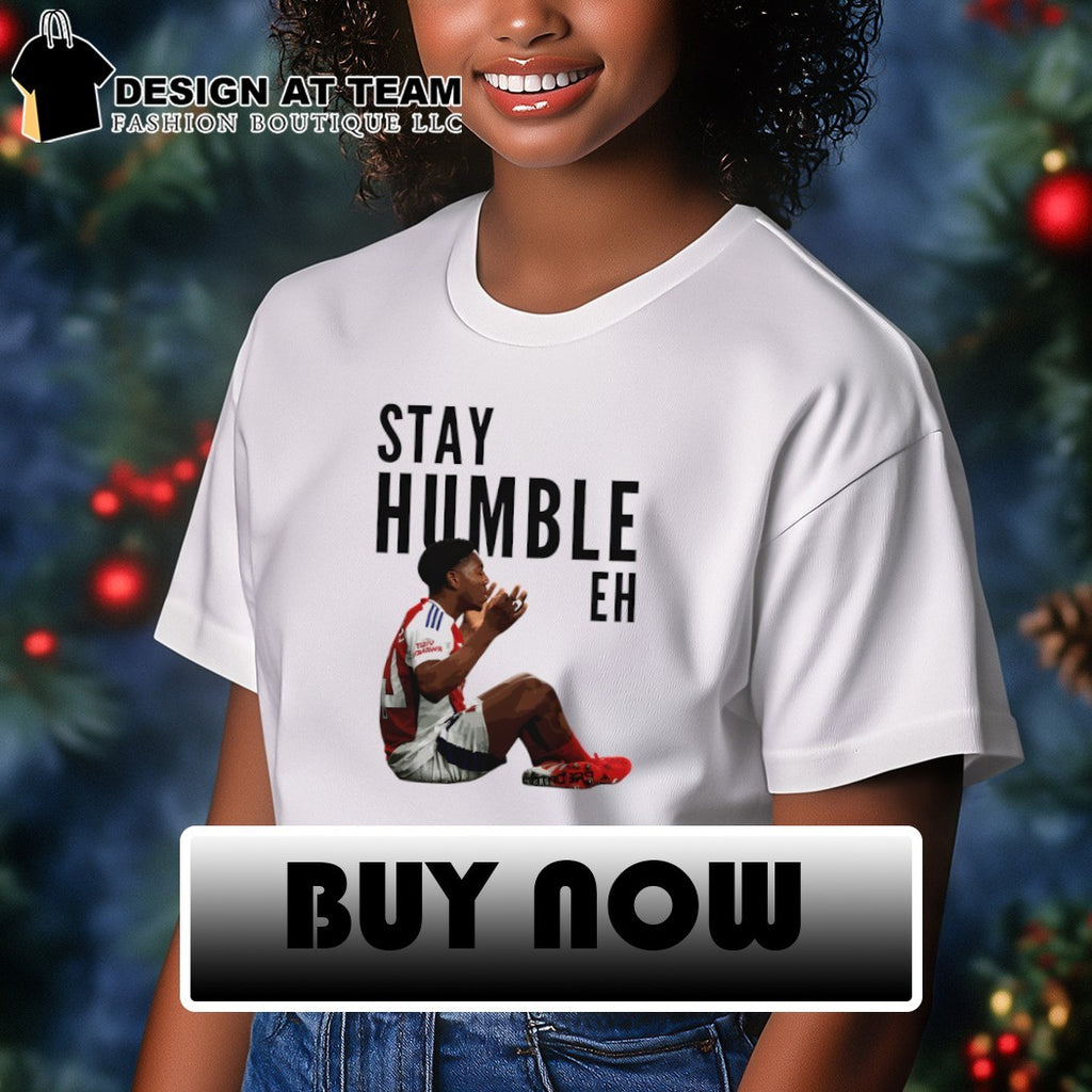 Myles Lewis Skelly Football meme stay humble eh Arsenal funny shirt