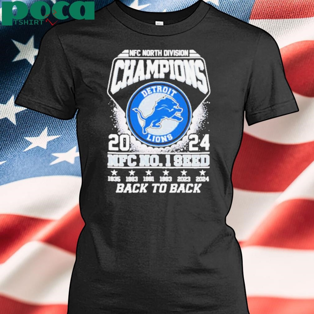 NFC North Division Champions 2024 Detroit Lions no 1 seed back to back shirt