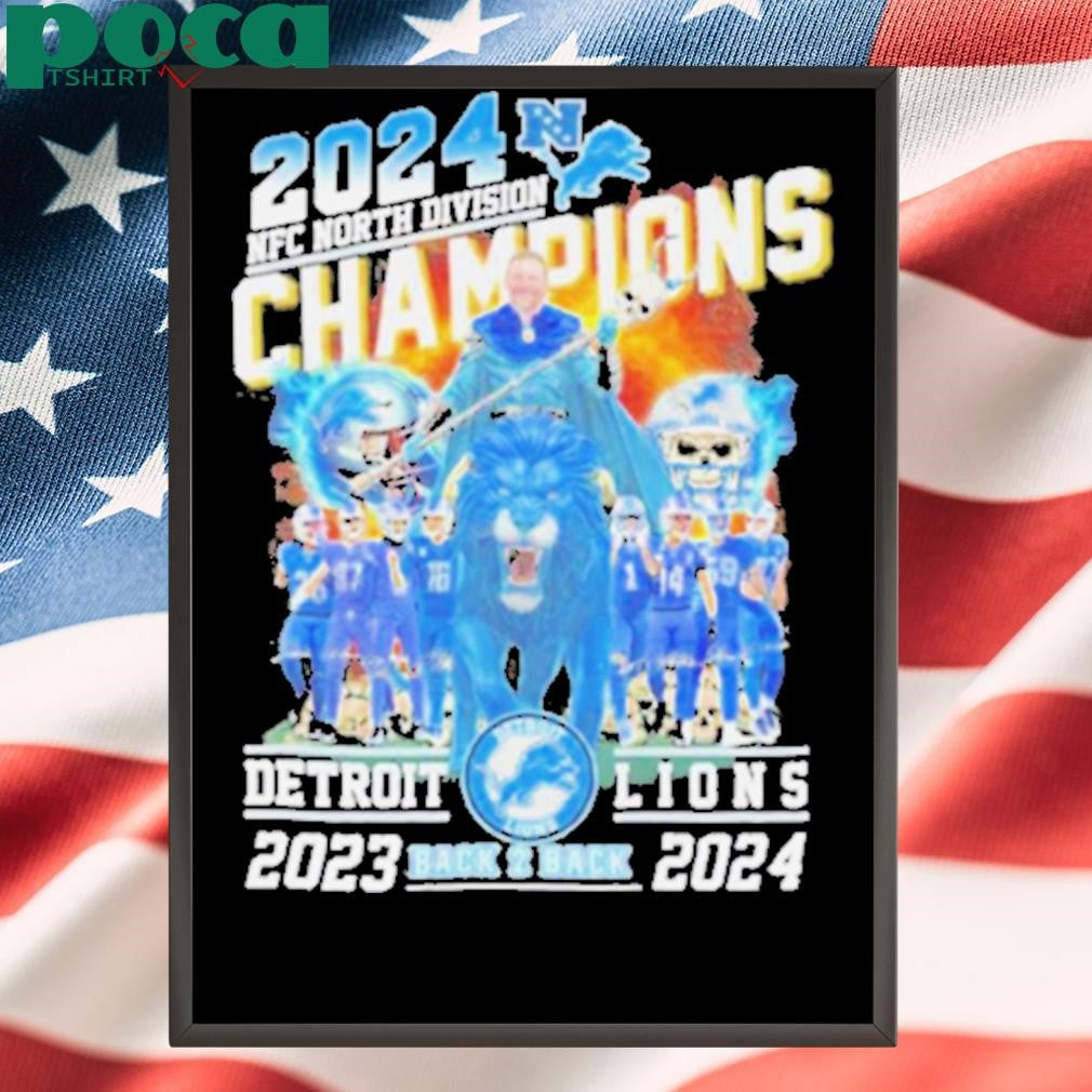 NFC North Division Champions Detroit Lions Back To Back 2023 2024 shirt