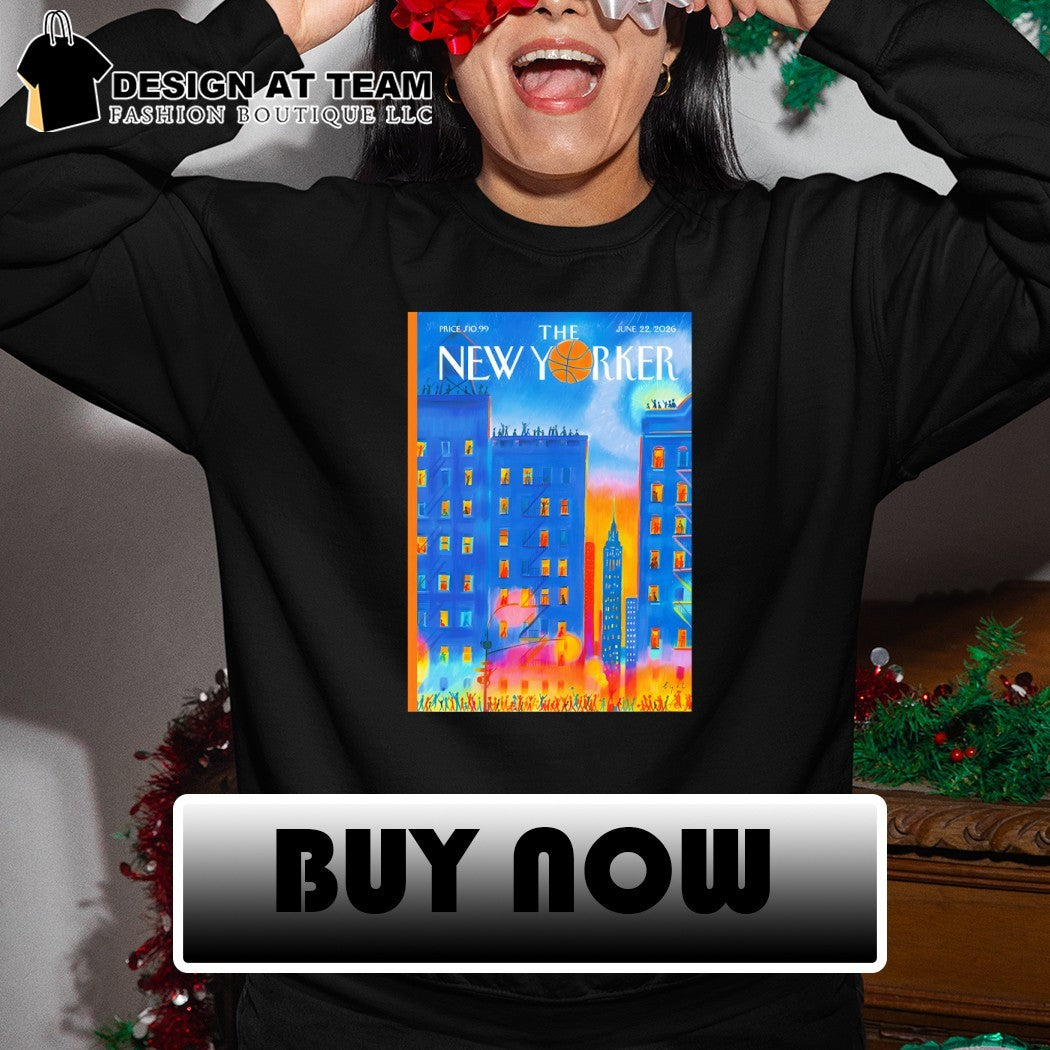 NY Knicks Poster The New Yorker Magazine Cover June 22 2026 shirt