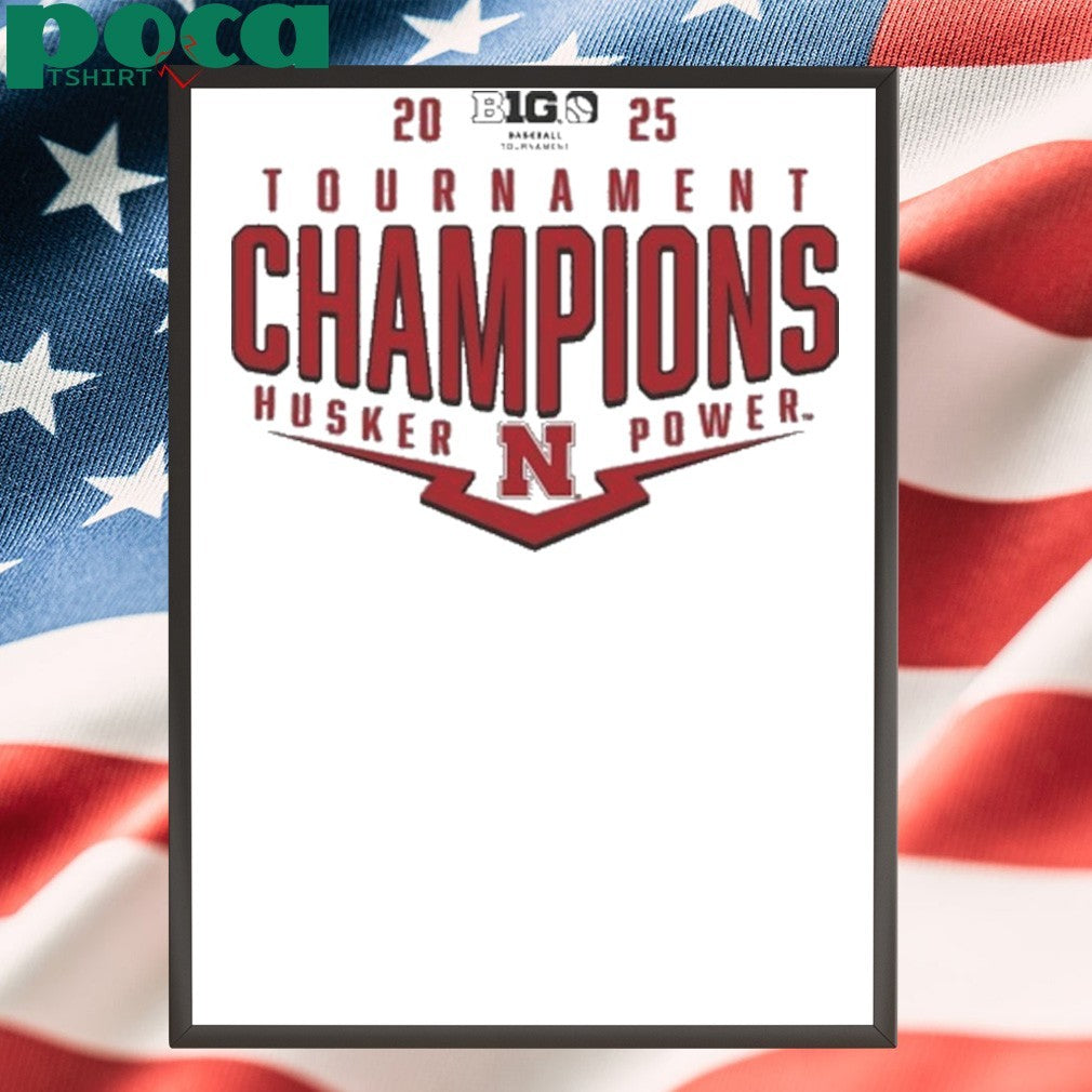 Nebraska Huskers 2025 Big Ten Baseball Conference Tournament Champions Playoff Pitch shirt