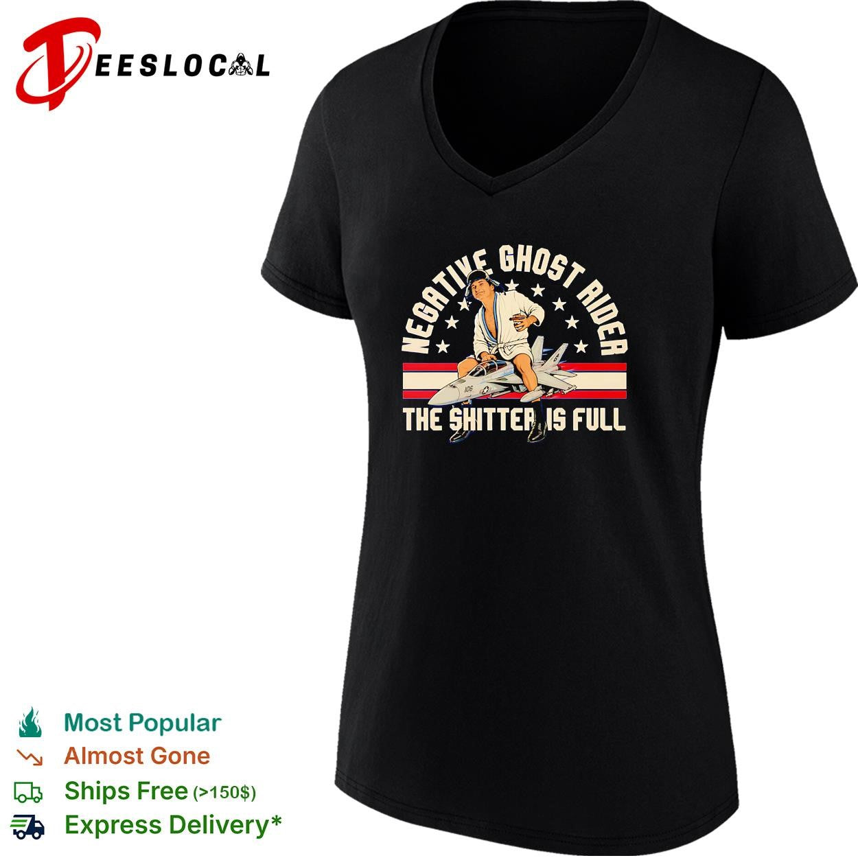 Negative ghost rider the shitter is full fighter jet shirt
