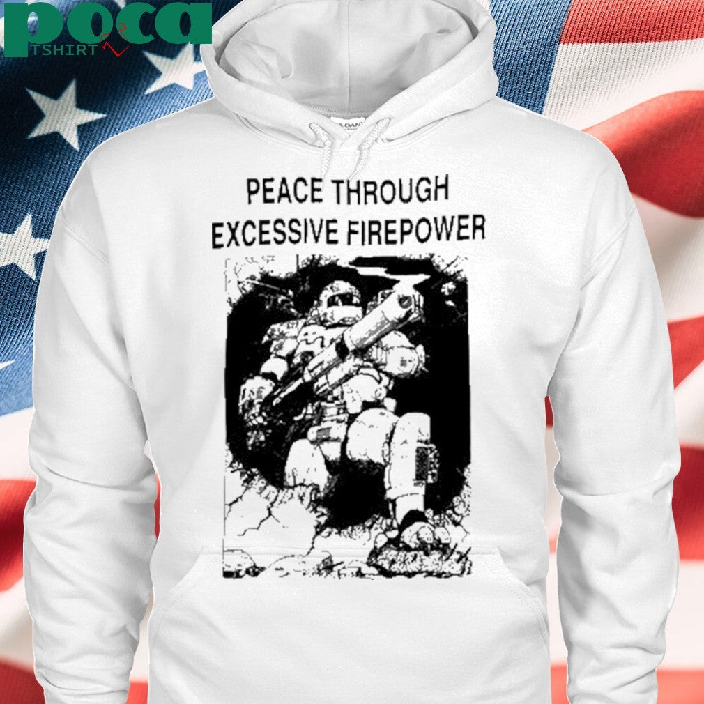 Neomechanica Peace Through Excessive Firepower Shirt