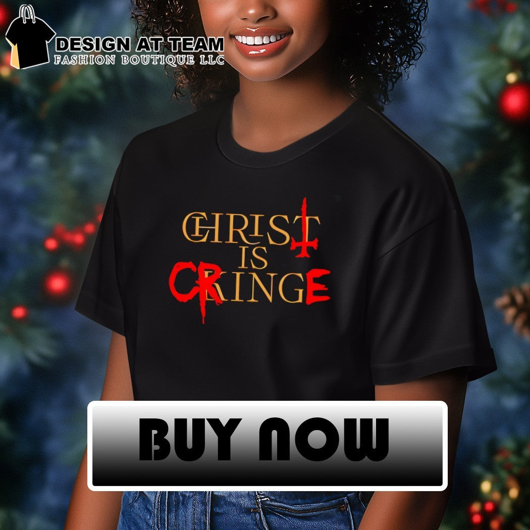 Nergal Christ is Cringe Christ is King shirt