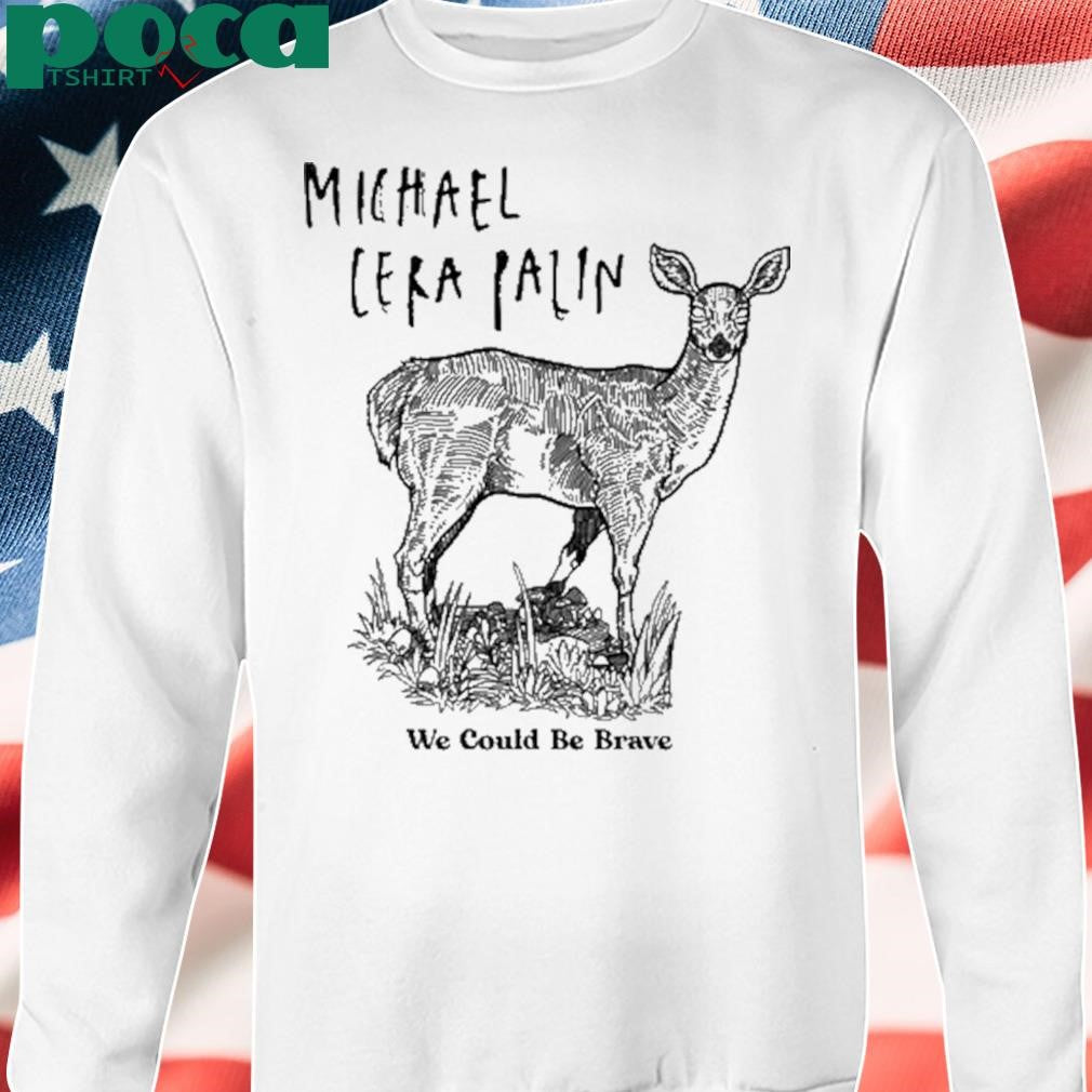 New Michael Cera Palin We Could Be Brave Shirt