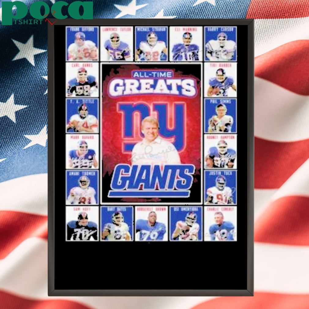 New York Giants All-Time Greats Of The Giants Football 2025 Shirt