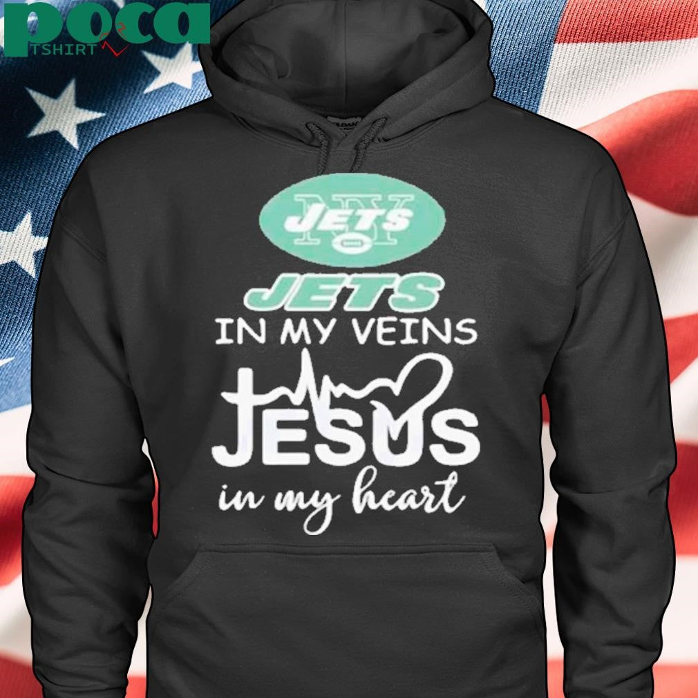 New York Jets In My Veins Jesus In My Heart Shirt