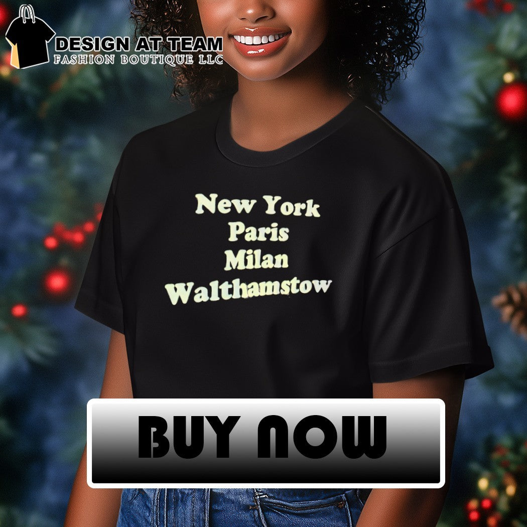 New York Paris Milan Walthamstow shirt