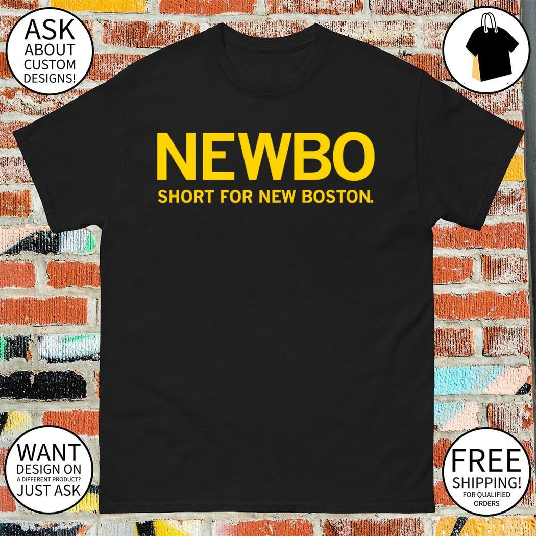 NewBo short for New Boston shirt