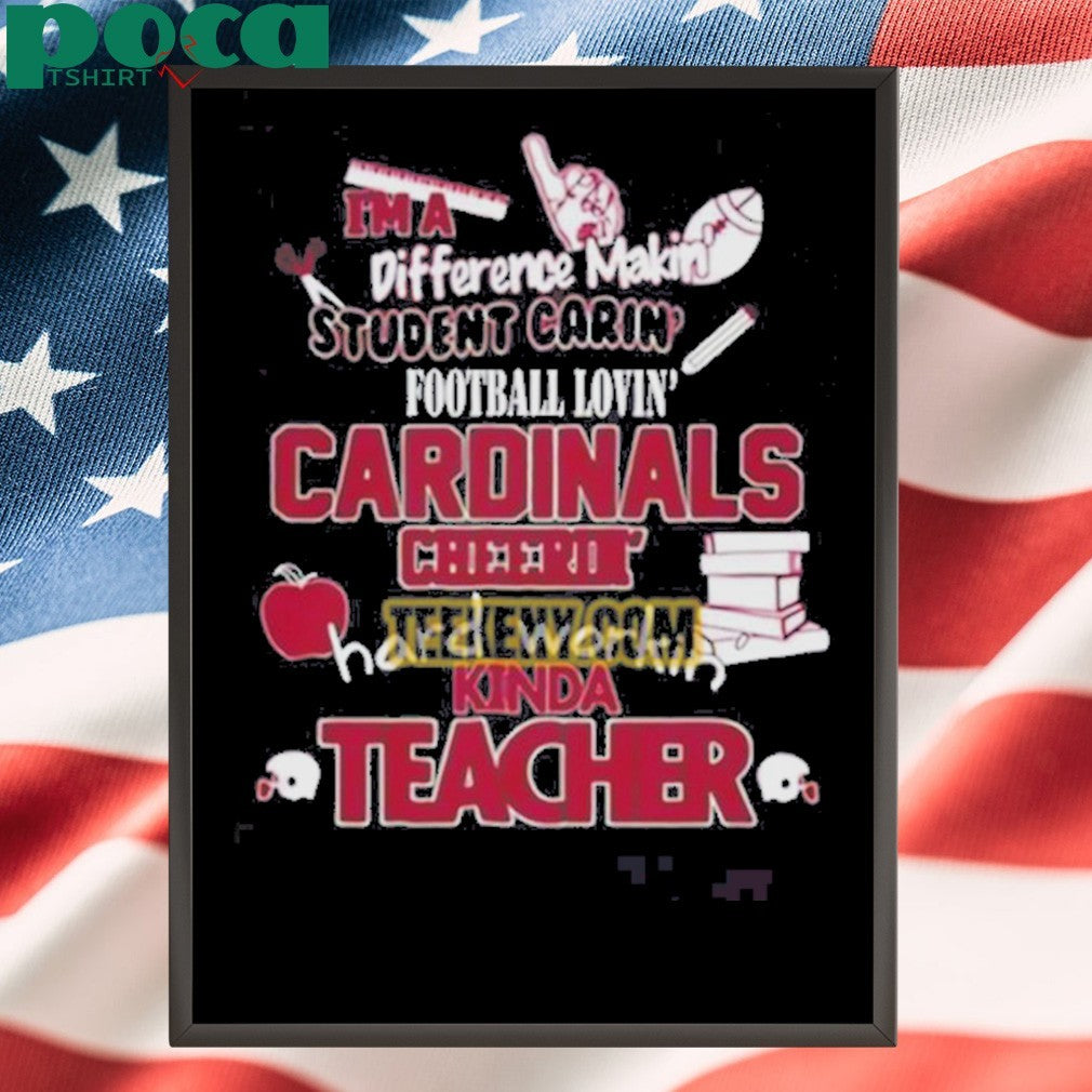 Arizona Cardinals Cheerin Hard Workin Kinda Teacher T-shirt