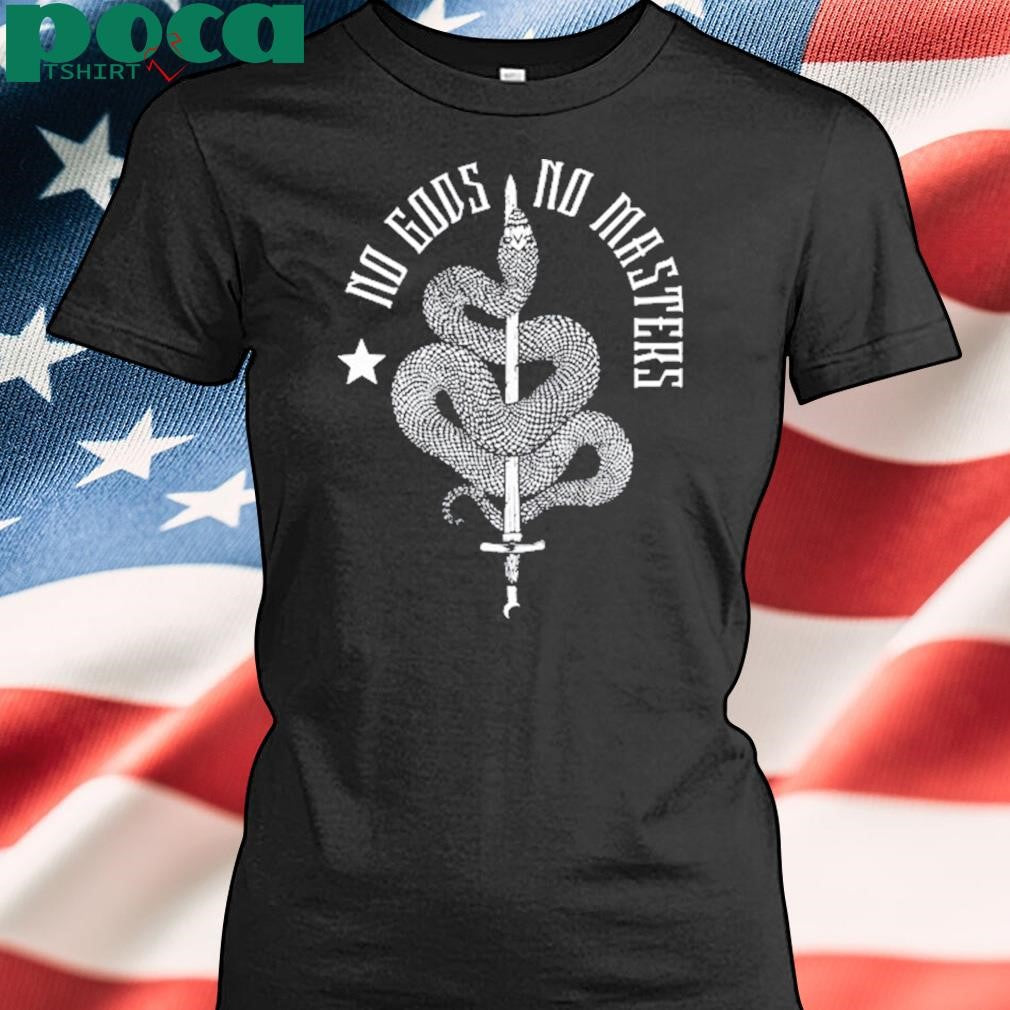 No Gods No Masters New T Shirt