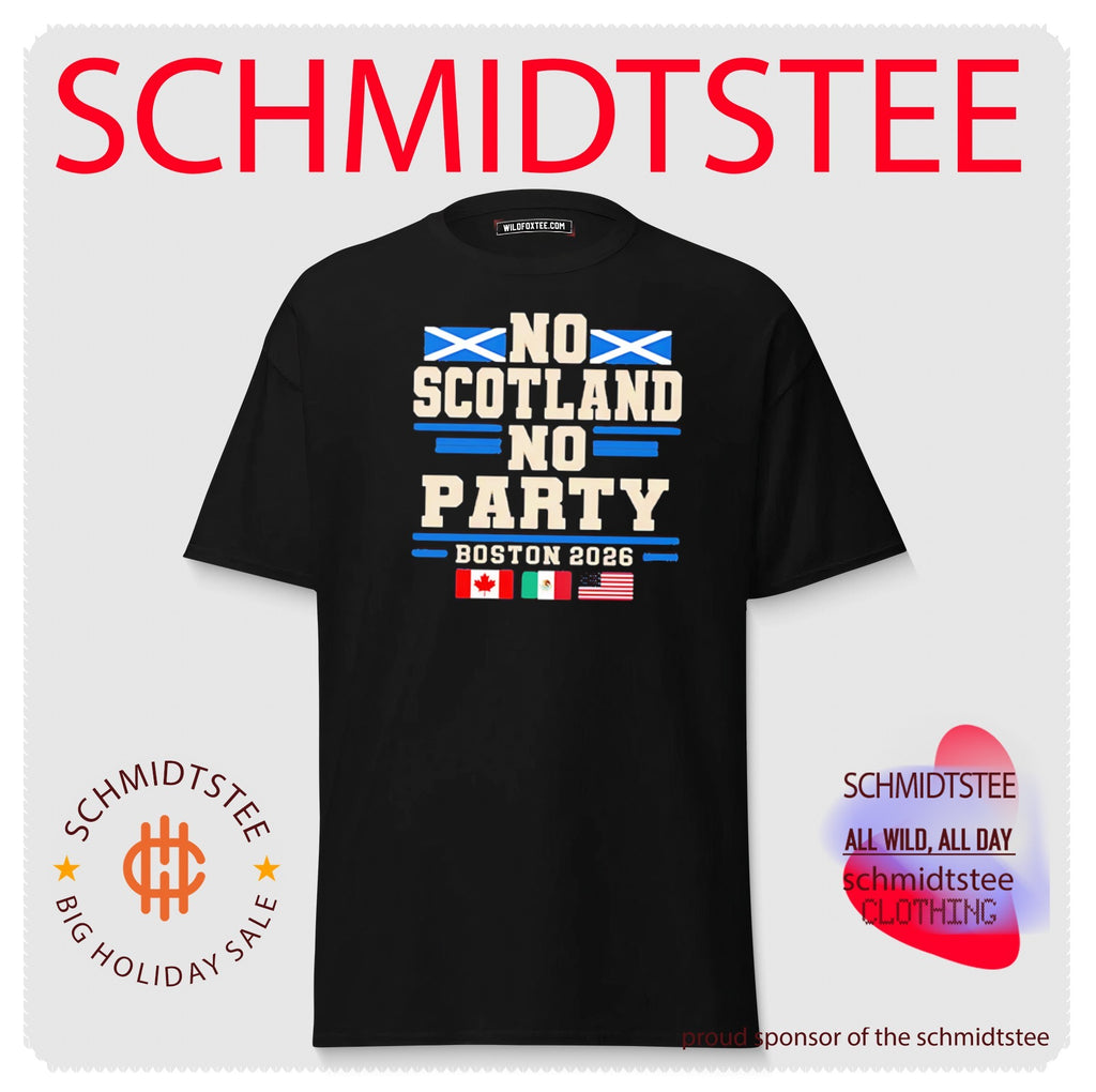 No Scotland No Party Boston 2026 Football Fan shirt