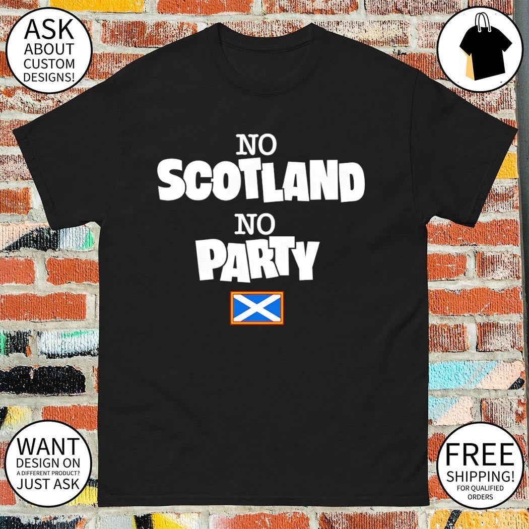 No Scotland No Party Scotland flag World Cup 2026 Mex USA Can shirt
